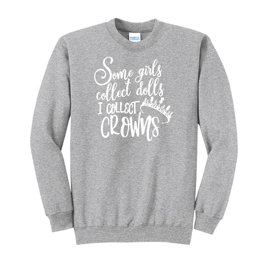 I Collect Crowns Crewneck Sweatshirt