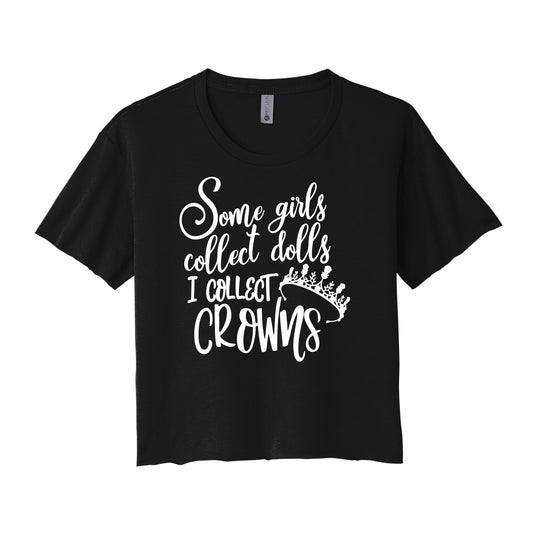 I Collect Crowns Cropped Tee