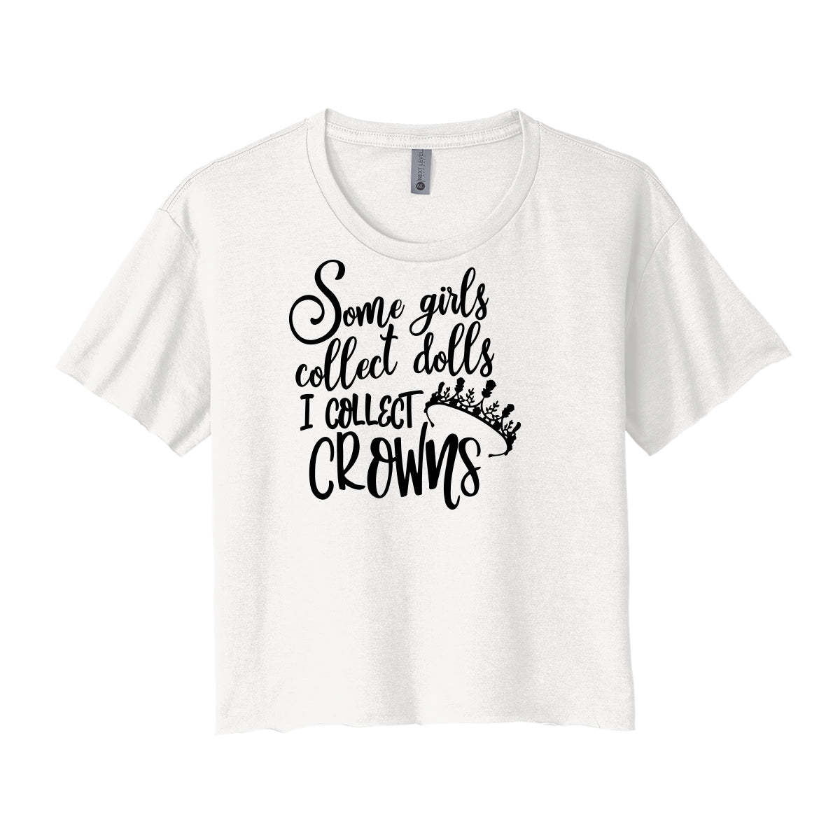 I Collect Crowns Cropped Tee