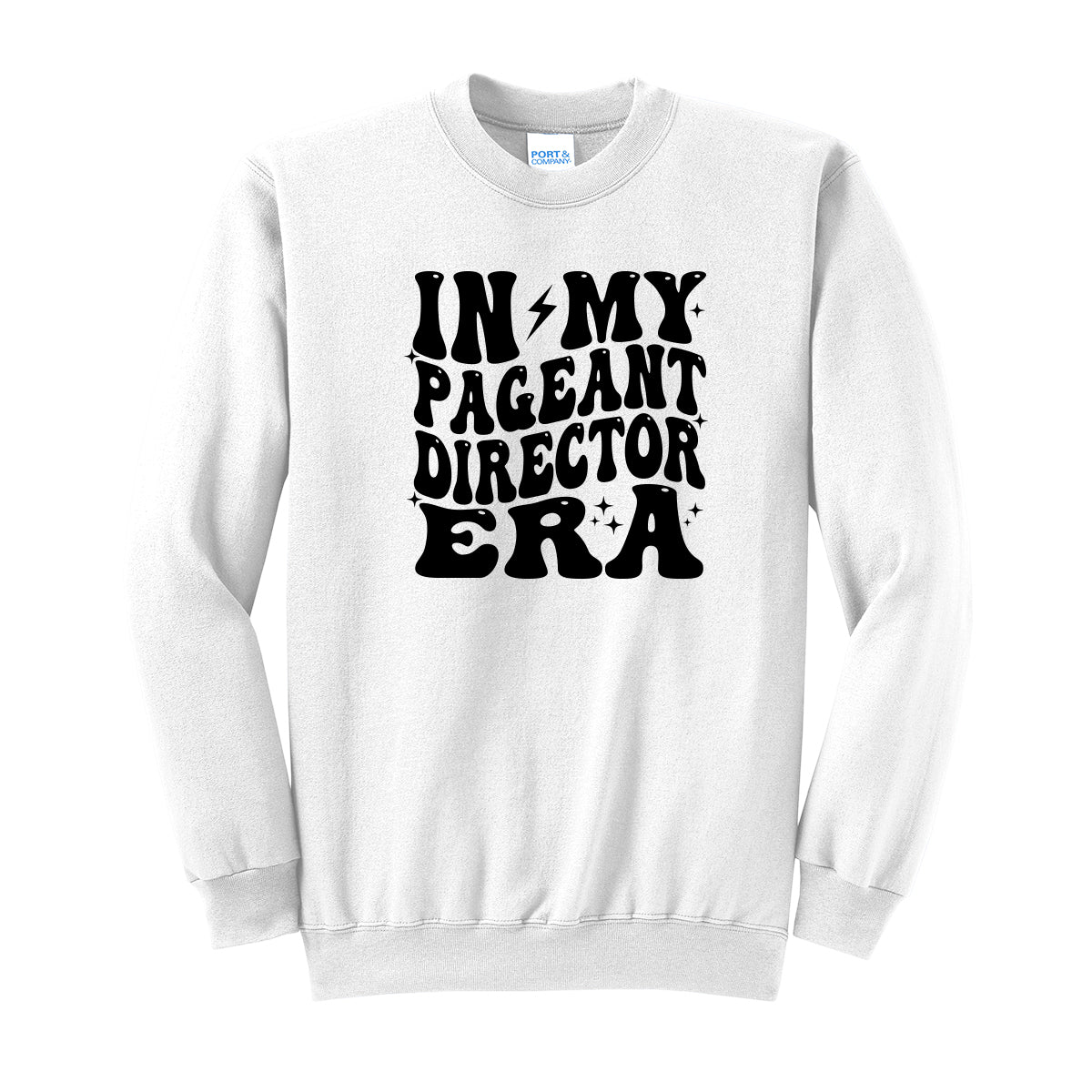 In My Pageant Director Era Crewneck Sweatshirt