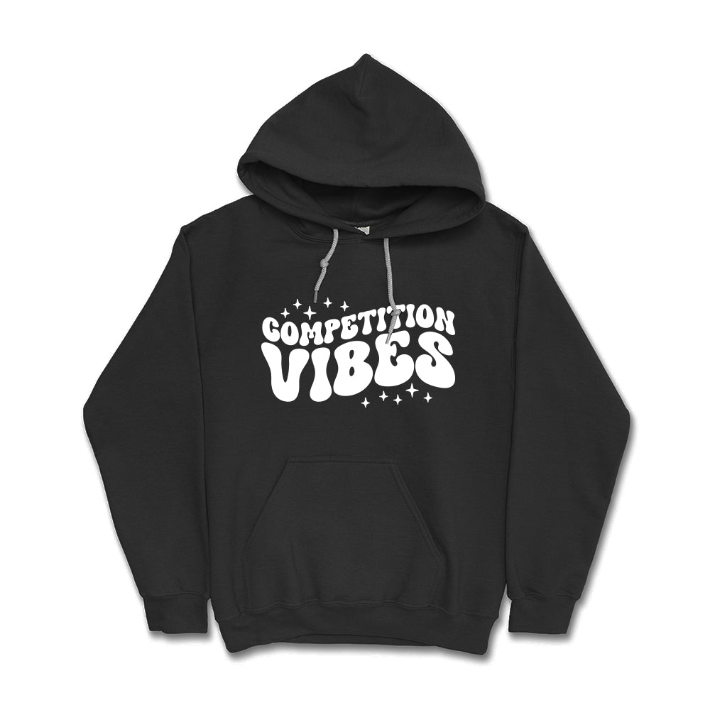Competition Vibes Hoodie