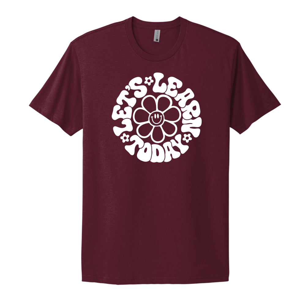 Lets Learn Today Unisex Tee