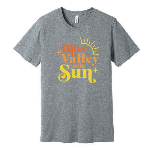 Miss Valley Of The Sun Unisex Tee
