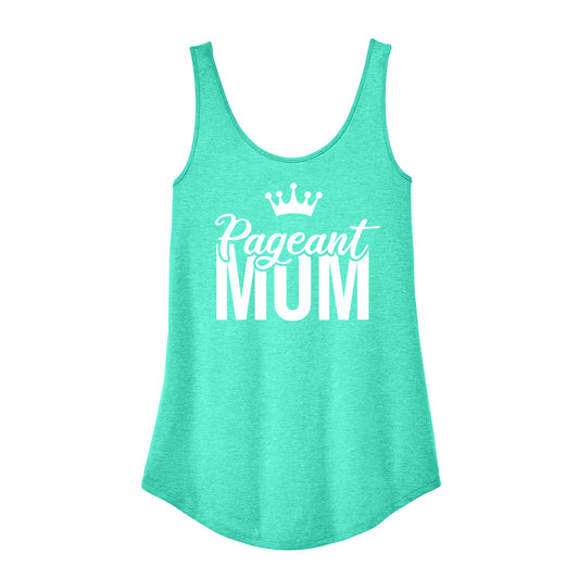 Pageant Mom Womens Tank