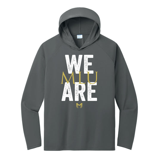 We Are MLU Performance Hooded Long Sleeve Tee