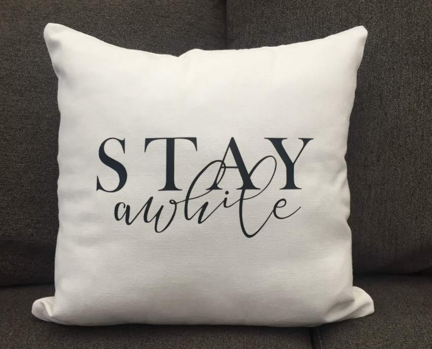 Stay Awhile Pillowcase