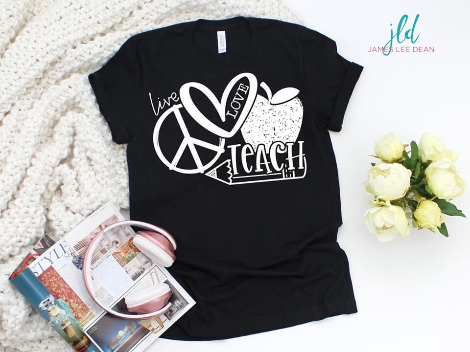 Live Love Teach Tee