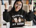 Teaching My Boos Unisex Crewneck Sweatshirt
