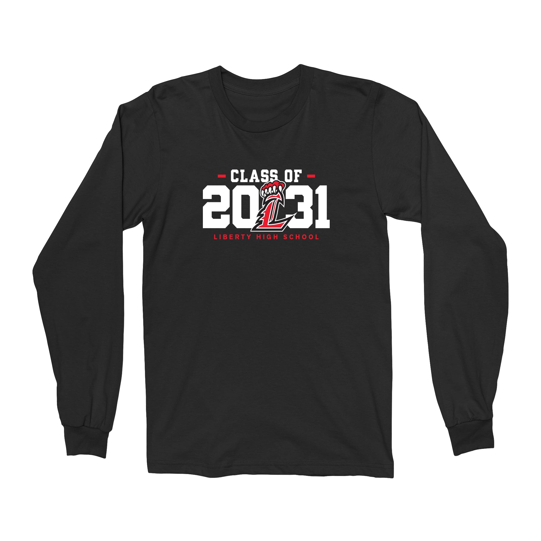 Liberty High School Clas s of 2031 Long Sleeve Tee