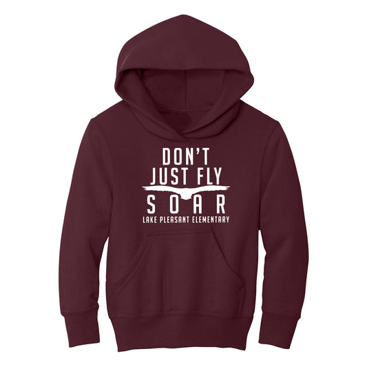 Don't Just Fly Soar Hoodie
