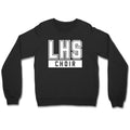 LHS Choir Crewneck Sweatshirt