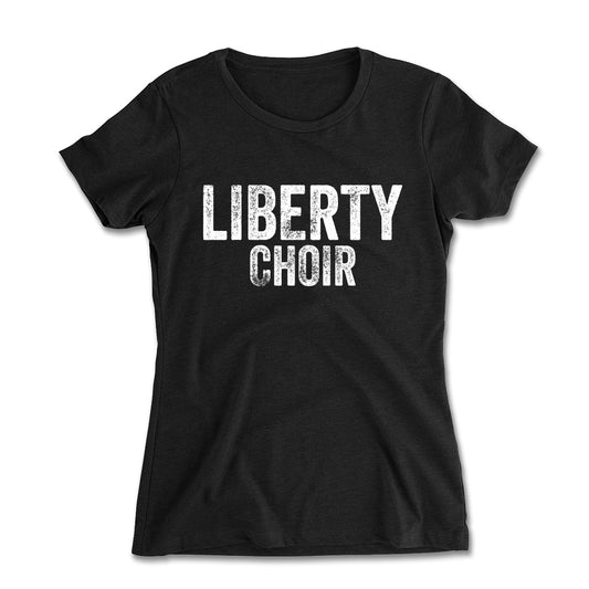 Liberty Choir Distressed Women's Fitted Tee