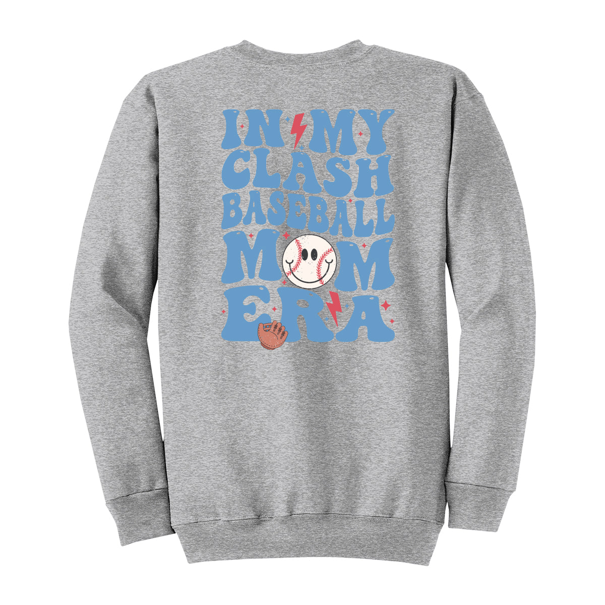 In My Clash Baseball Mom Era Crewneck Sweatshirt