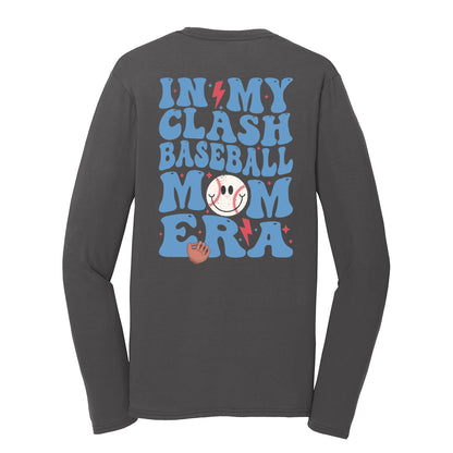 In My Clash Baseball Mom Era Long Sleeve Tee