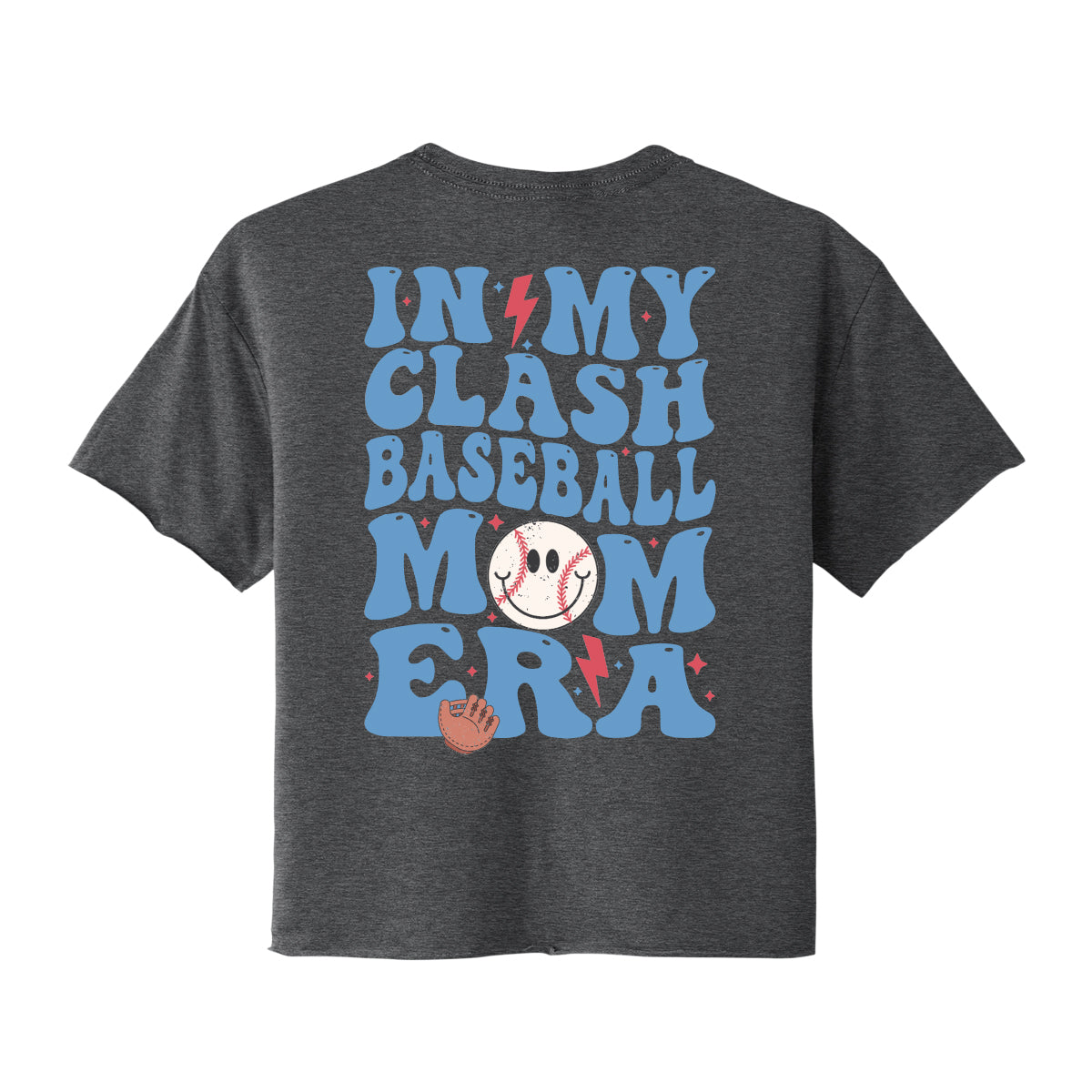 In My Clash Baseball Mom Era Cropped Tee