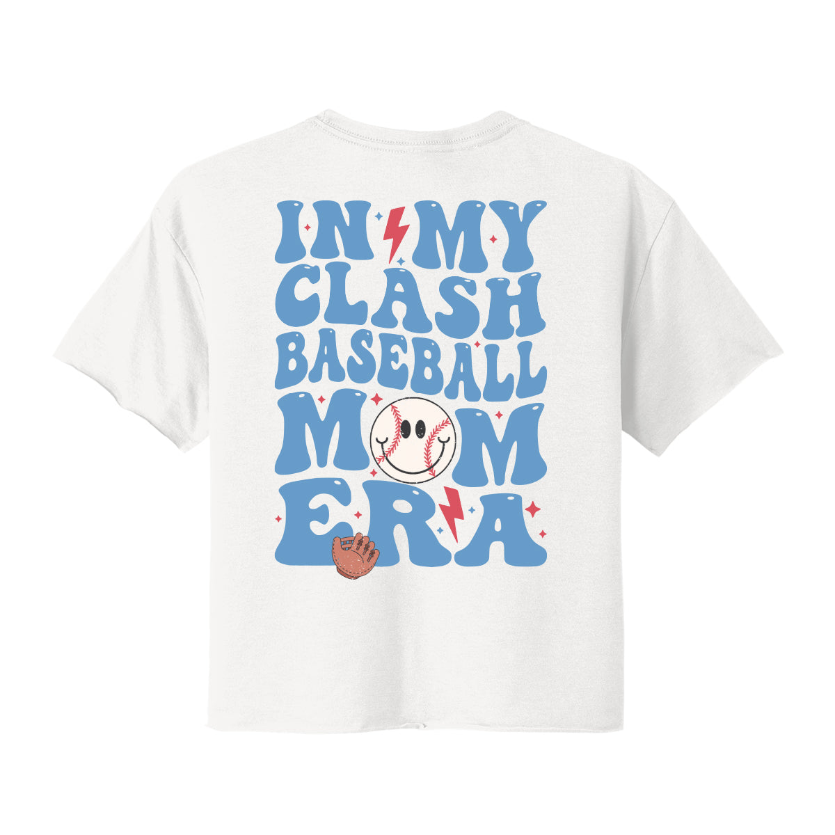 In My Clash Baseball Mom Era Cropped Tee