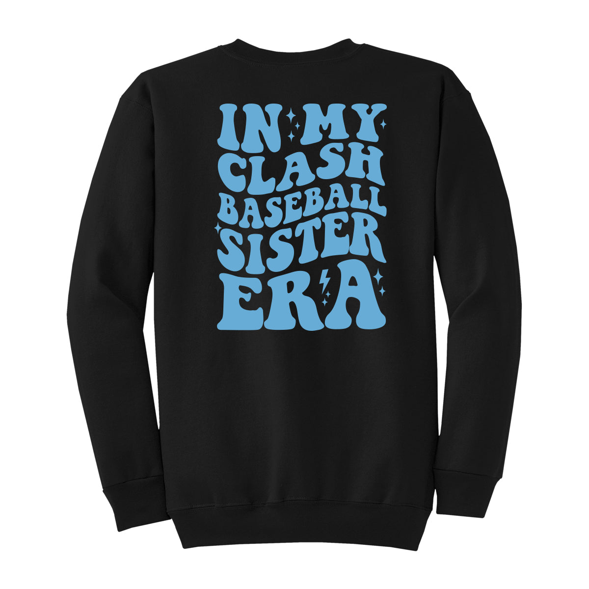 In My Clash Baseball Sister Era Crewneck Sweatshirt