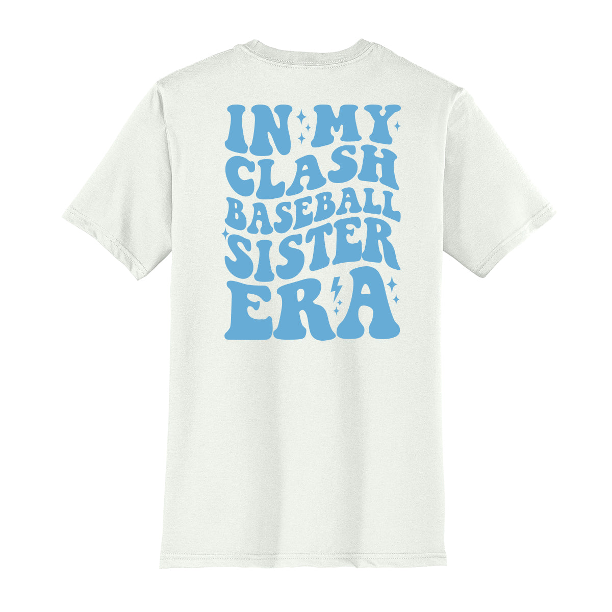 In My Clash Baseball Sister Era Unisex Tee