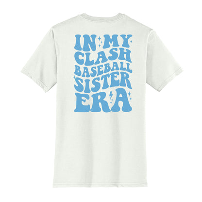 In My Clash Baseball Sister Era Unisex Tee