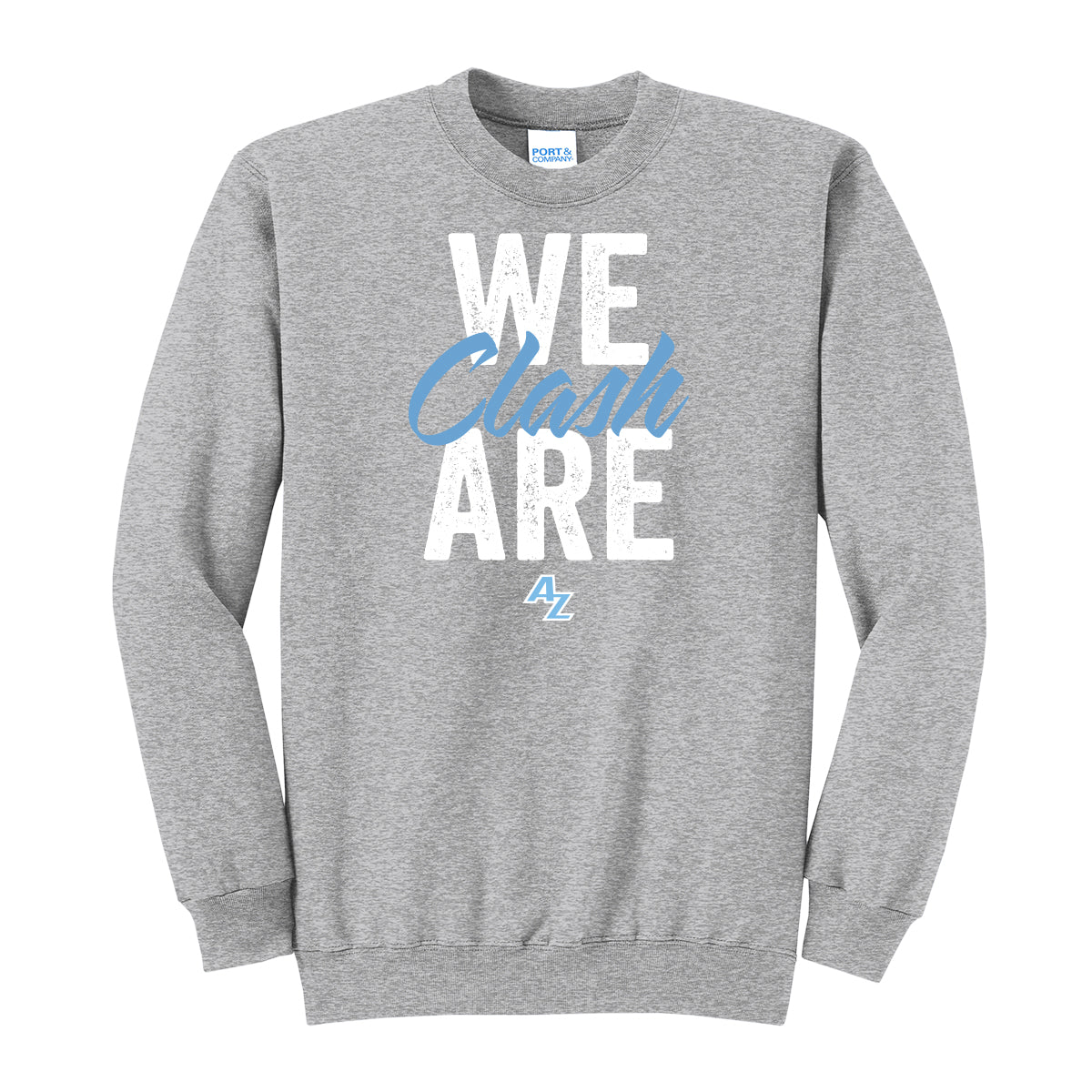 We are Clash Crewneck Sweatshirt