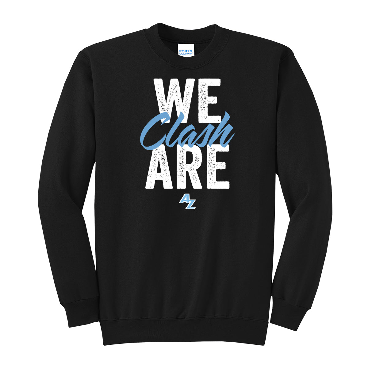 We are Clash Crewneck Sweatshirt