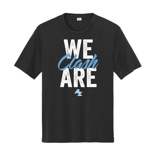 We are Clash Dri Fit Tee