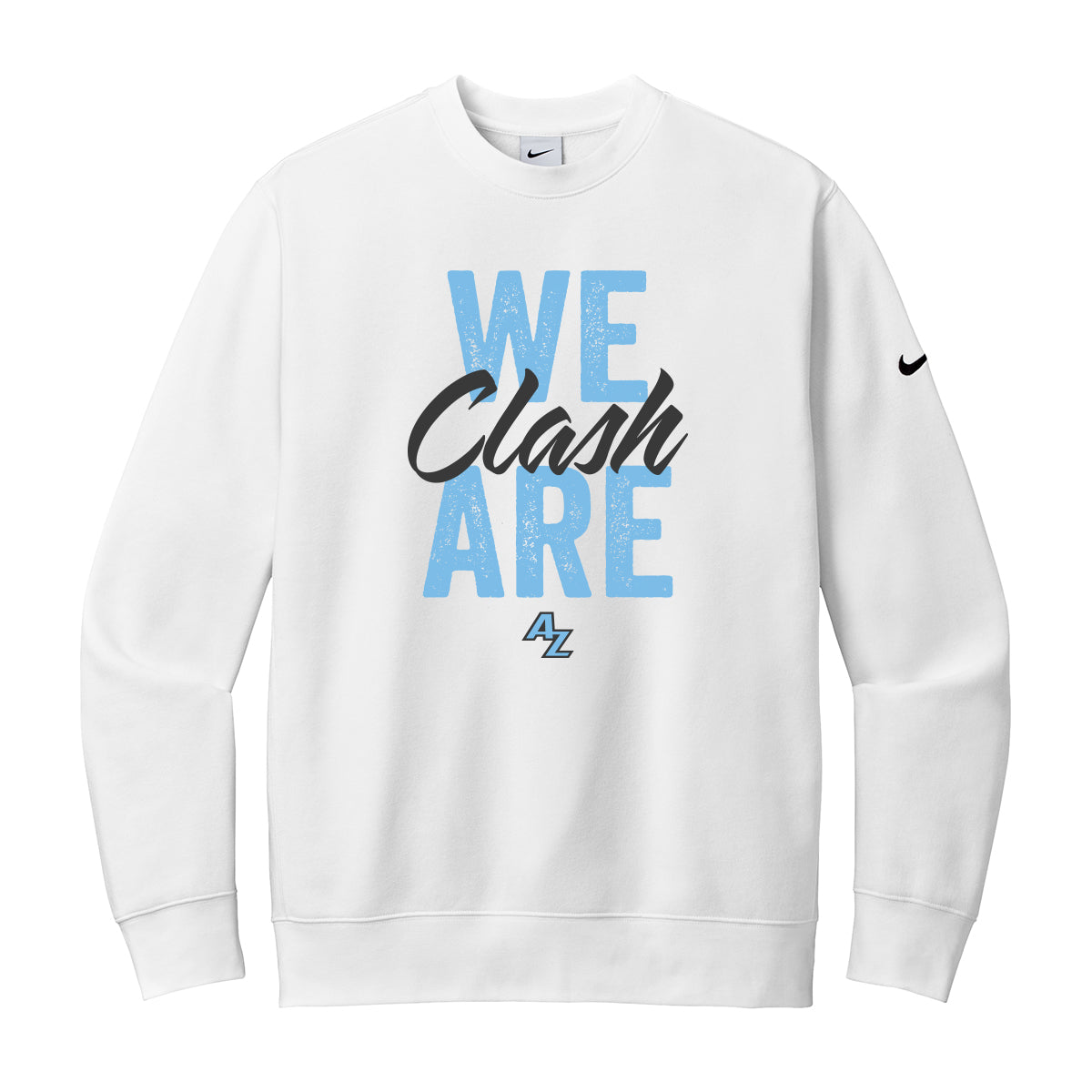 We are Clash Nike Crewneck Sweatshirt