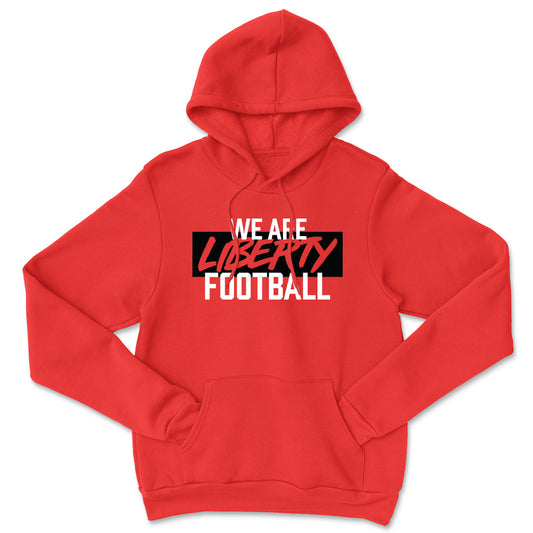 We Are Liberty Football Hoodie