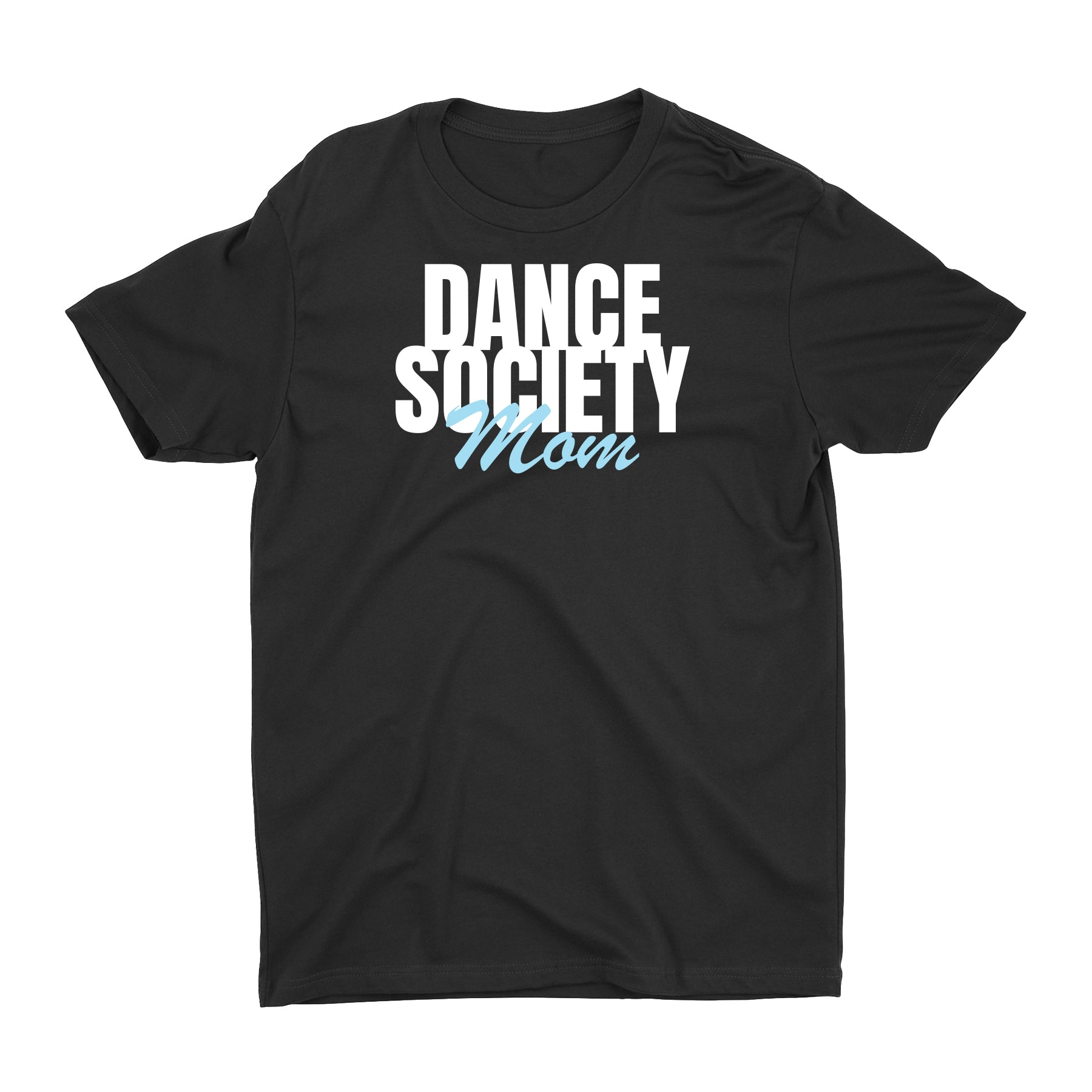 Dance Society Mom Stacked Unisex Tee