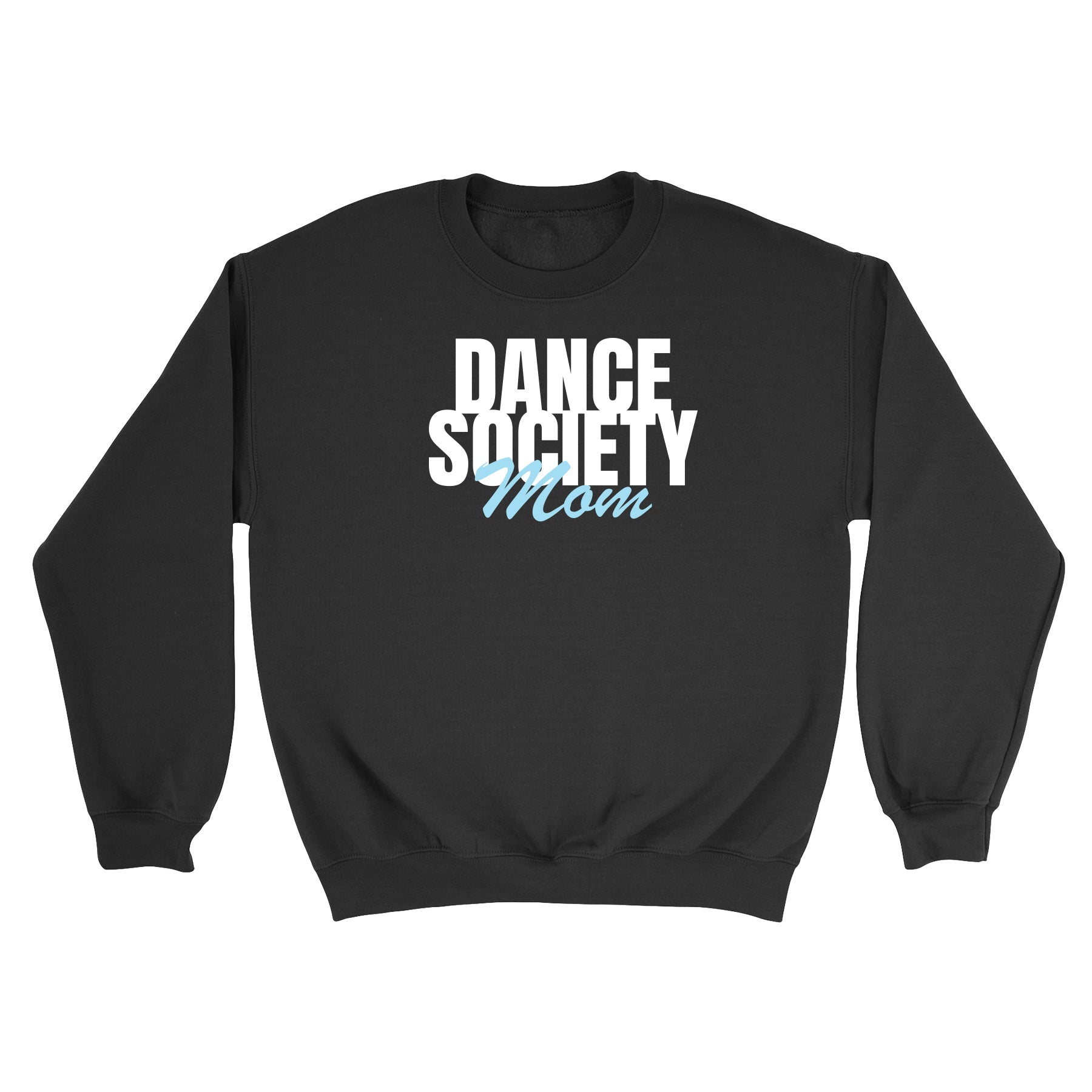 Dance Society Mom Stacked Crewneck Sweatshirt