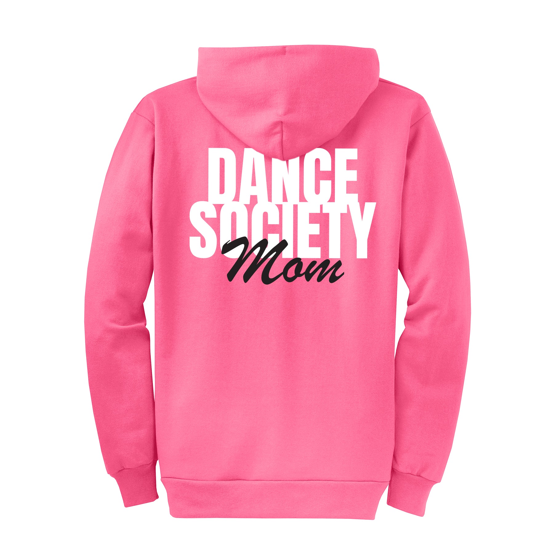 Dance Society Mom Stacked Full Zip Sweatshirt (Custom Name Option)