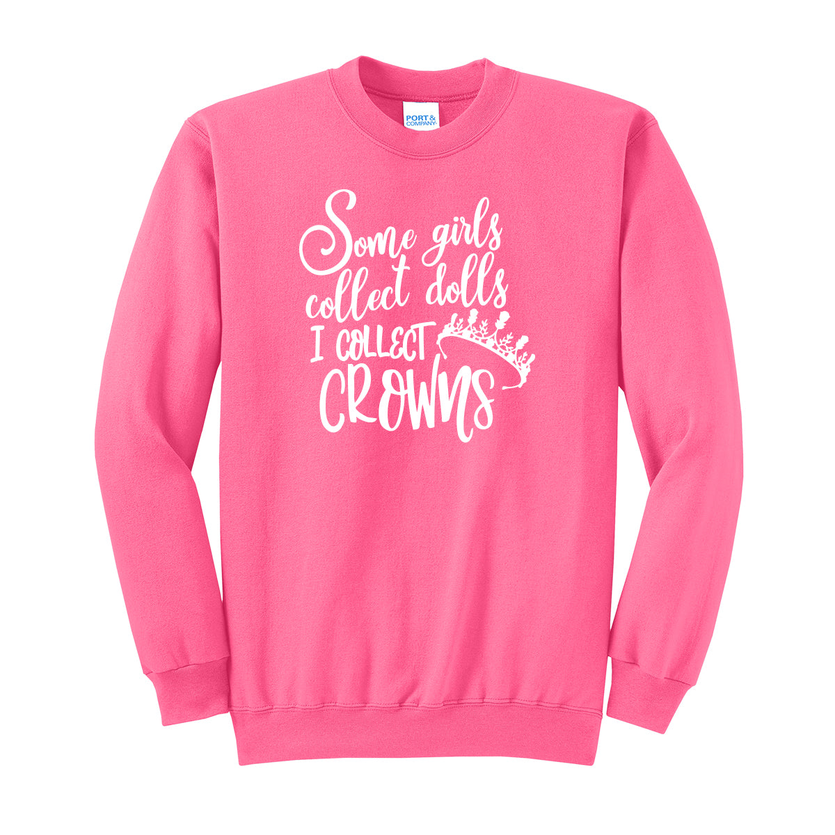 I Collect Crowns Crewneck Sweatshirt