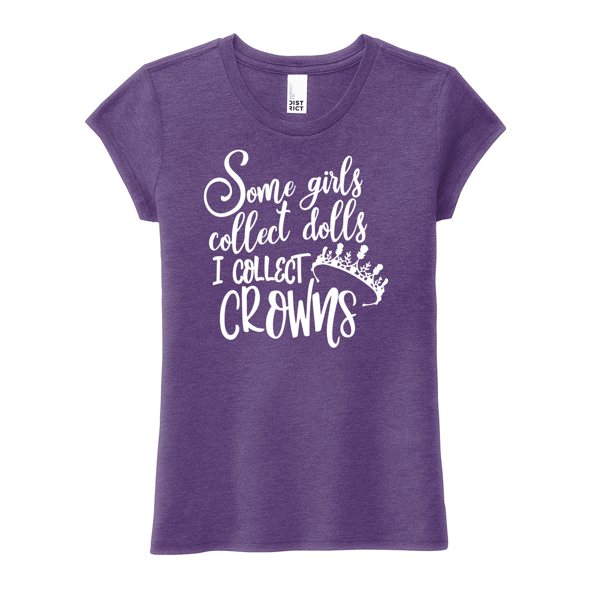 I Collect Crowns Girls Tee
