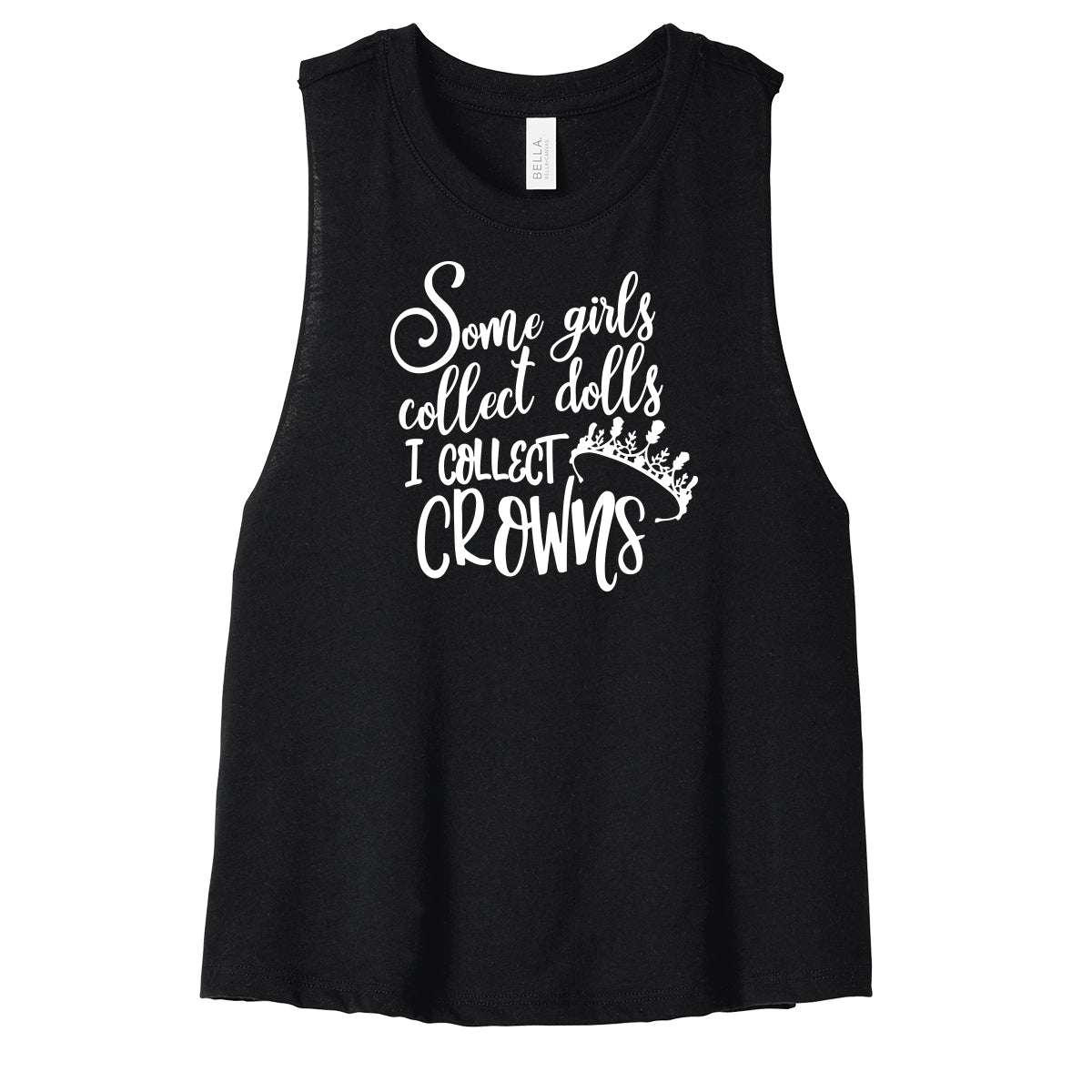 I Collect Crowns Cropped Racerback Tank