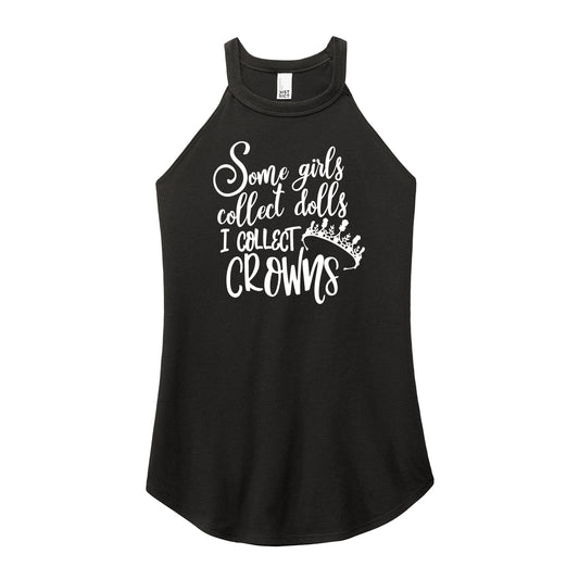 I Collect Crowns Rocker Tank