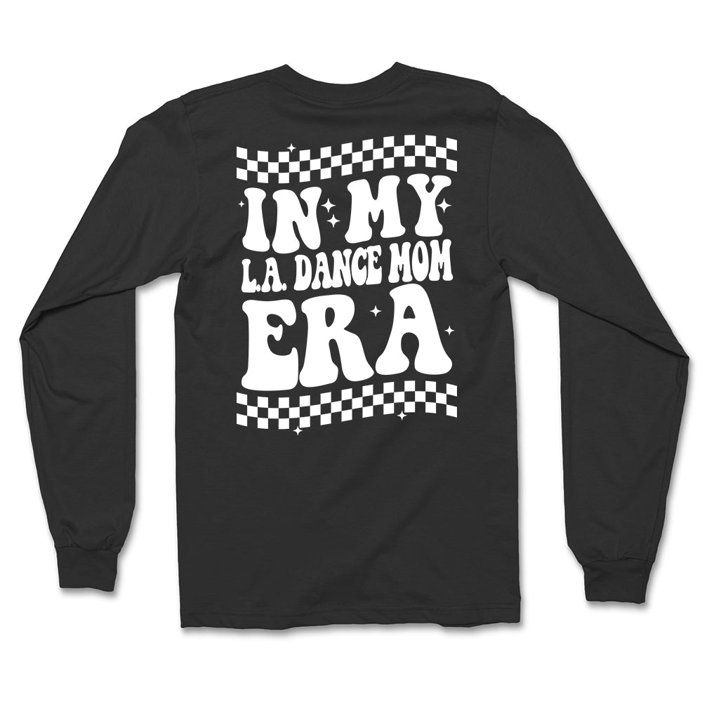 LA Dance Mom Era Long Sleeve Tee