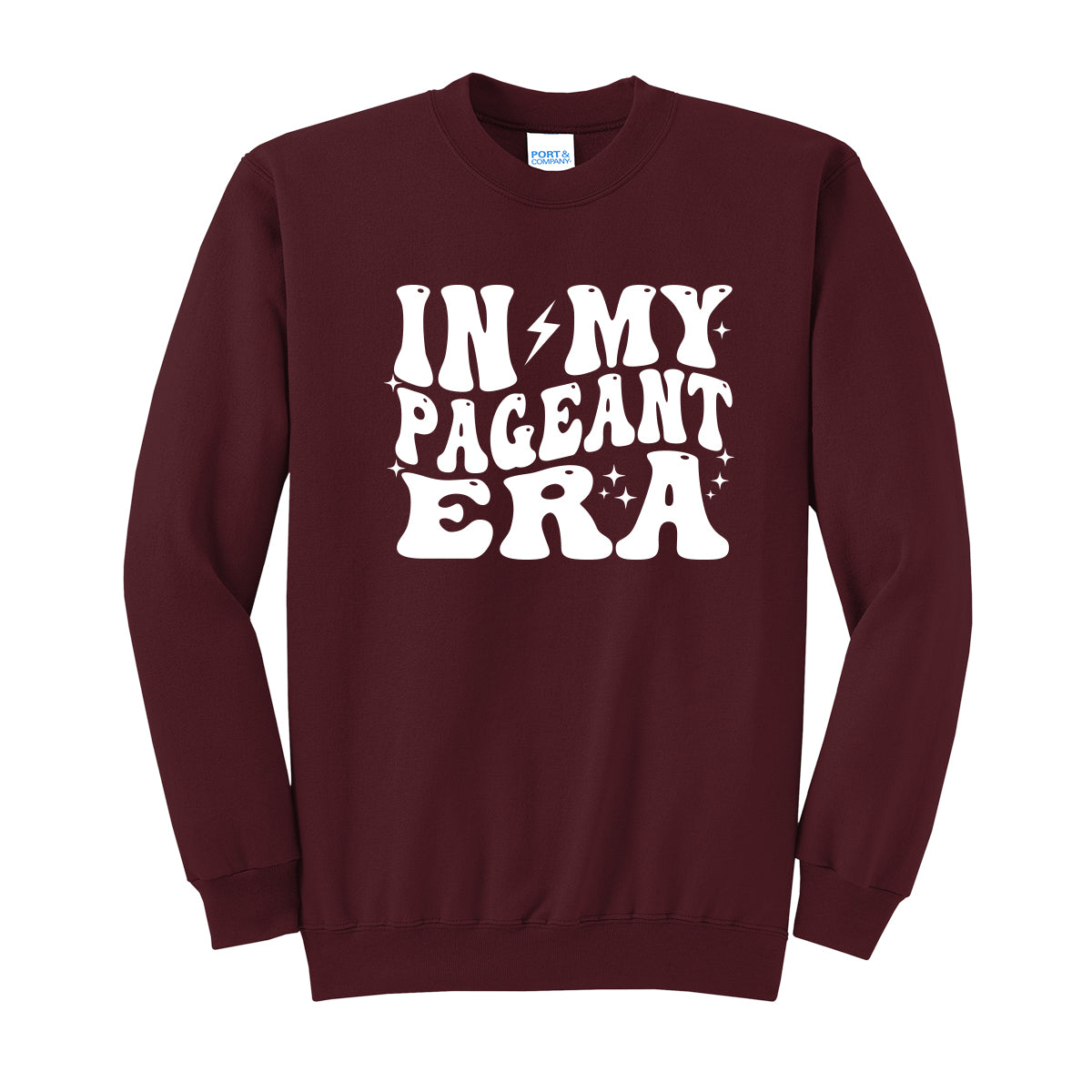In My Pageant Era Crewneck Sweatshirt