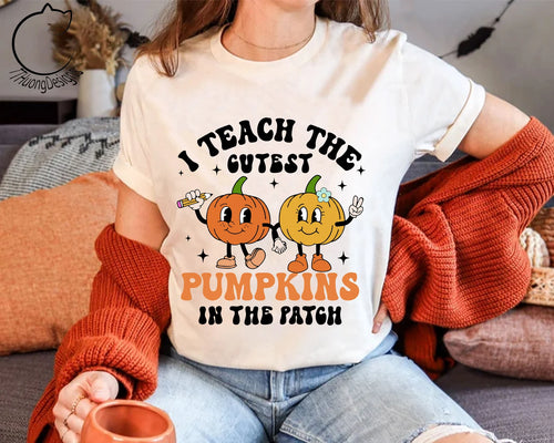 I teach the cutest pumpkins in the patch Unisex Tee