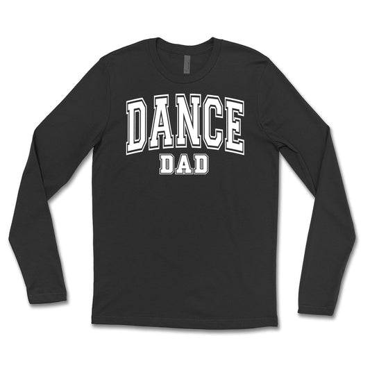 Dance Dad Long Sleeve Tee