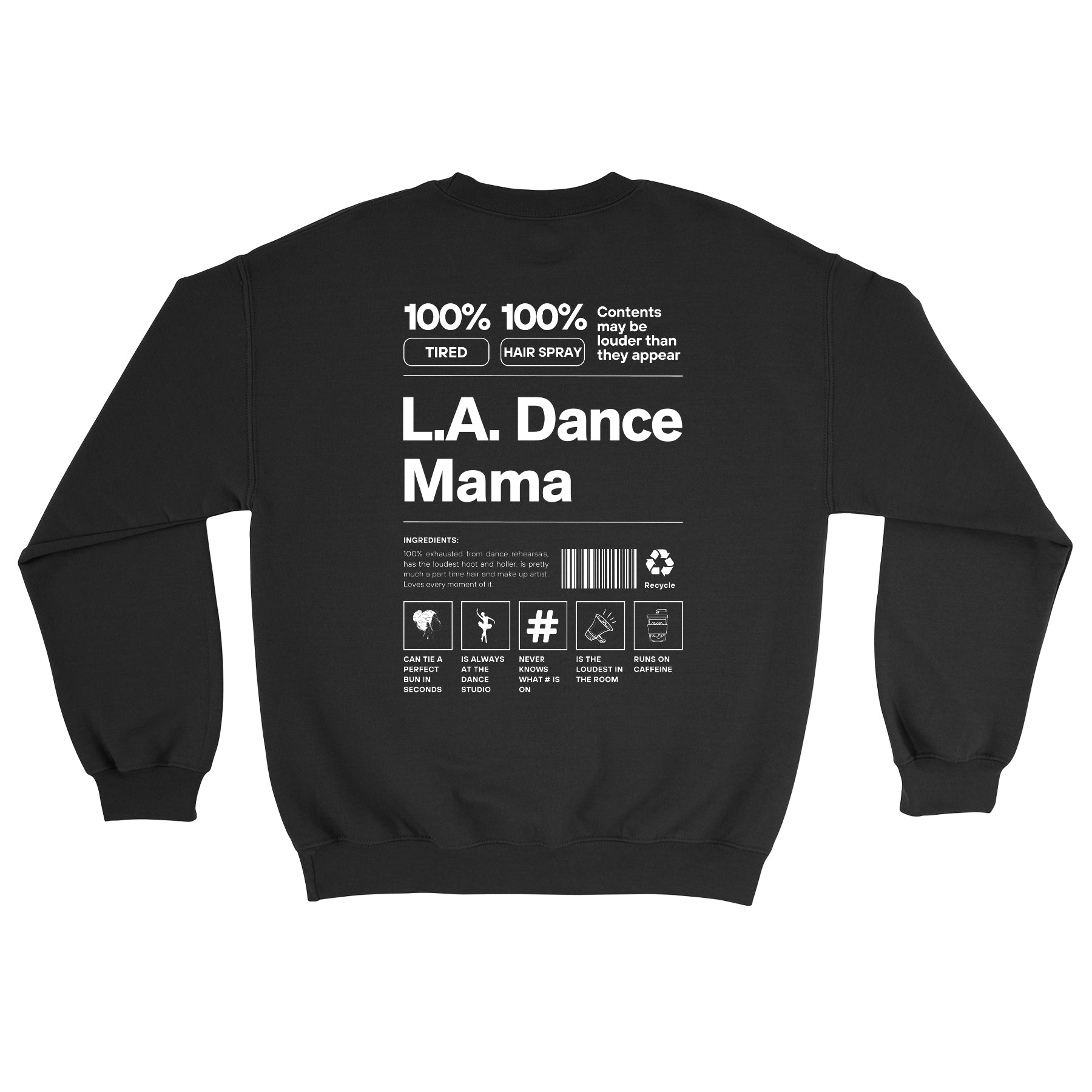LA Dance Mama Crewneck Sweatshirt