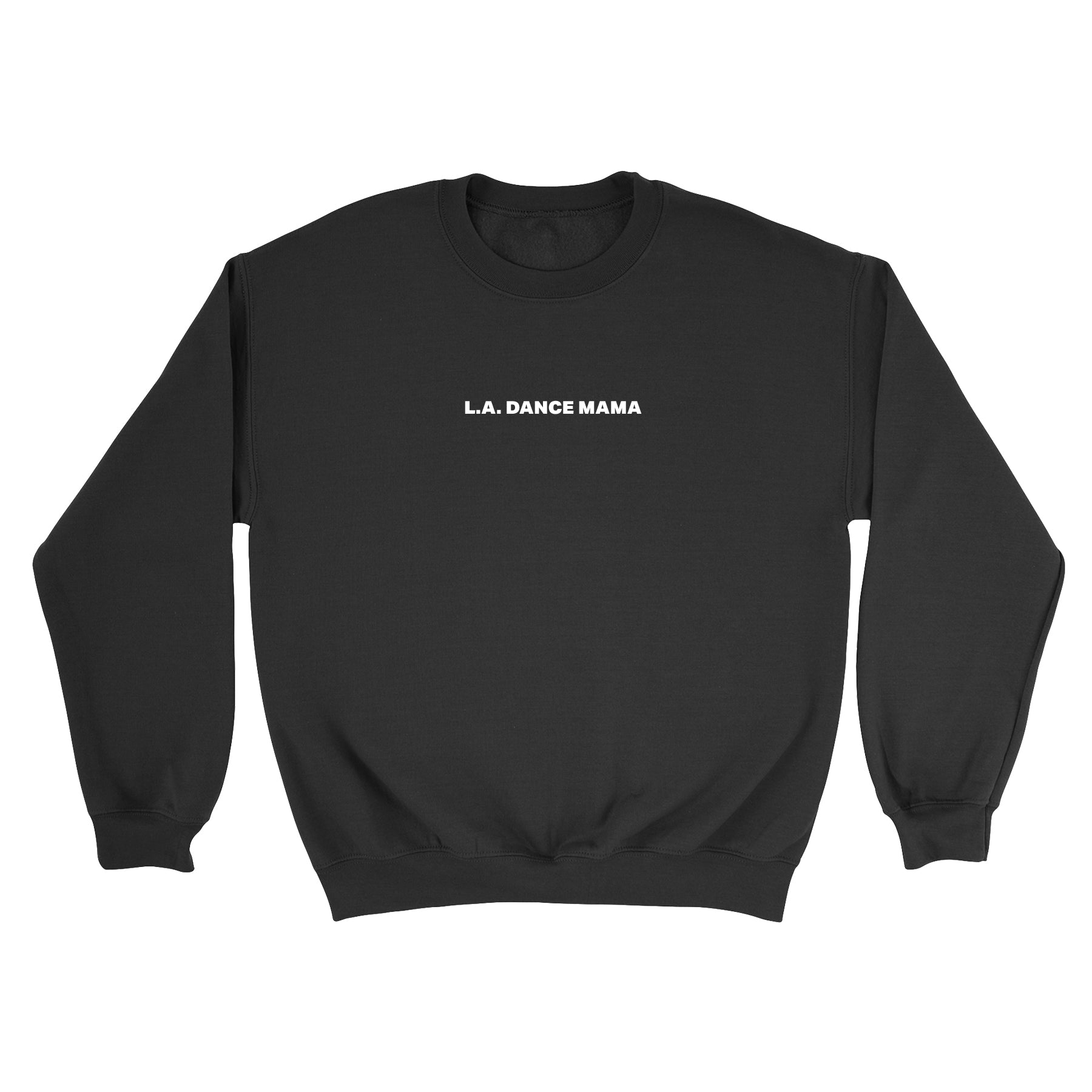 LA Dance Mama Crewneck Sweatshirt