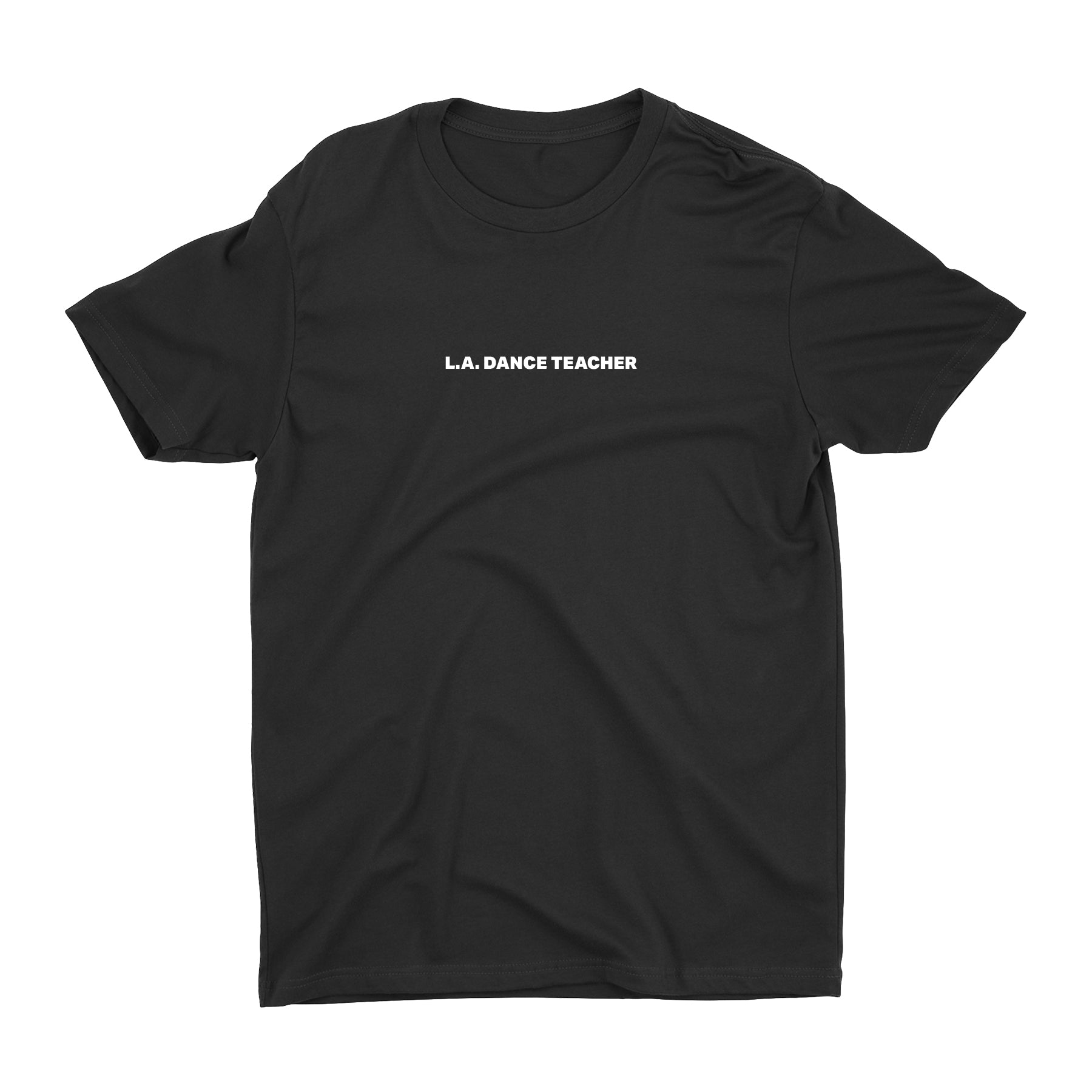 LA Dance Teacher Unisex Tee