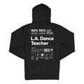 LA Dance Teacher Hoodie