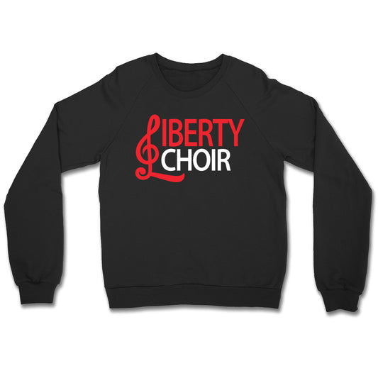 Liberty Choir (2 Color) Crewneck Sweatshirt