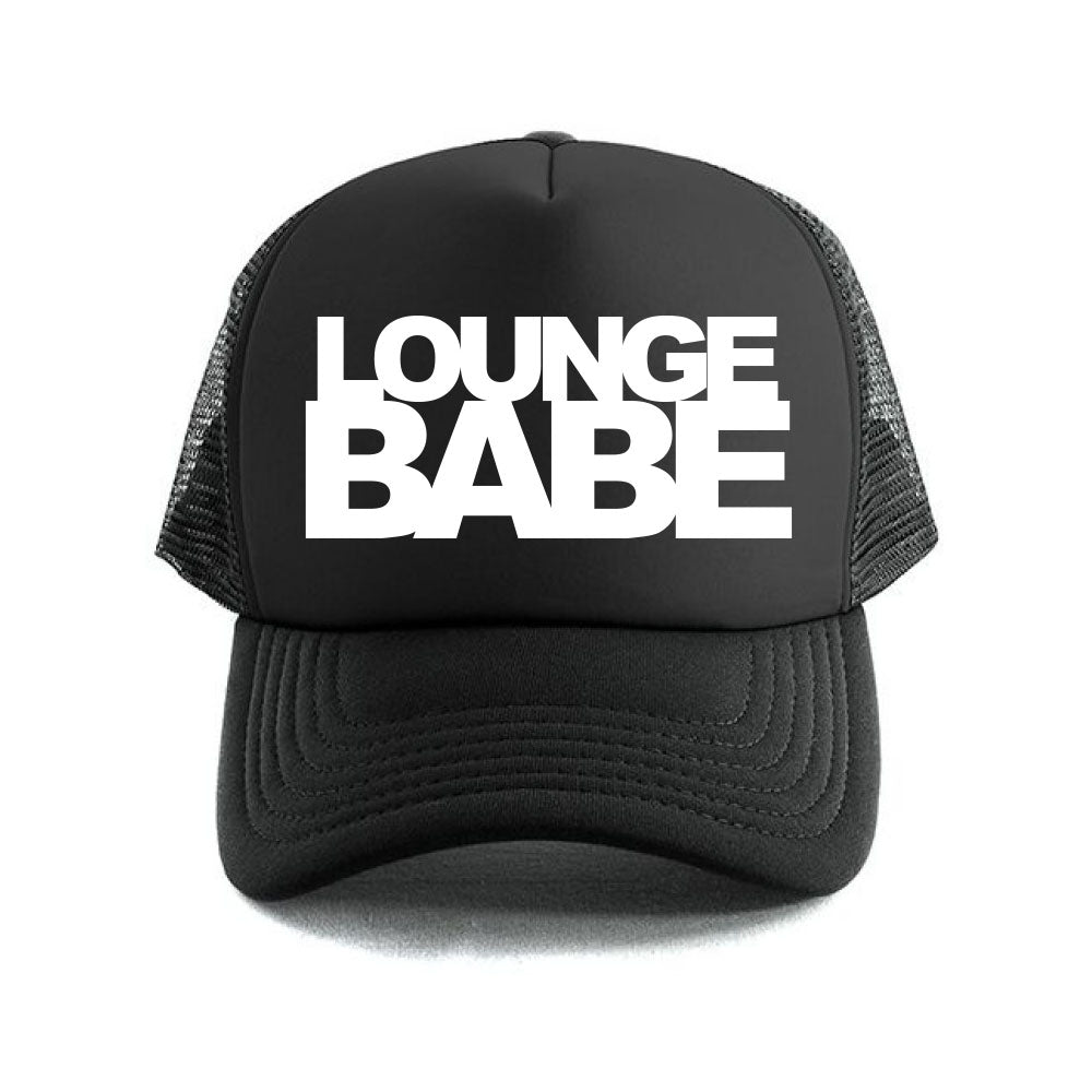 Lounge Babe Trucker Hat