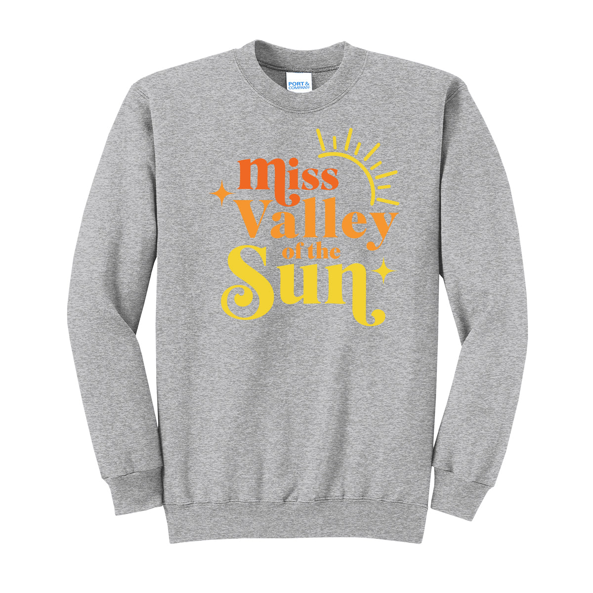 Miss Valley Of the Sun Crewneck Sweatshirt