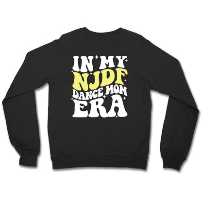 In My NJDF Dance Mom Era Unisex Crewneck Sweatshirt