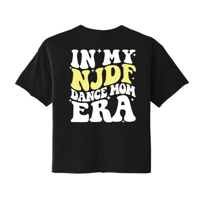 In My NJDF Dance Mom Era Cropped Tee