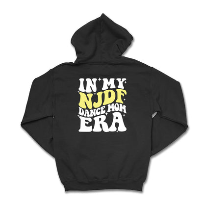 In My NJDF Dance Mom Era Hoodie