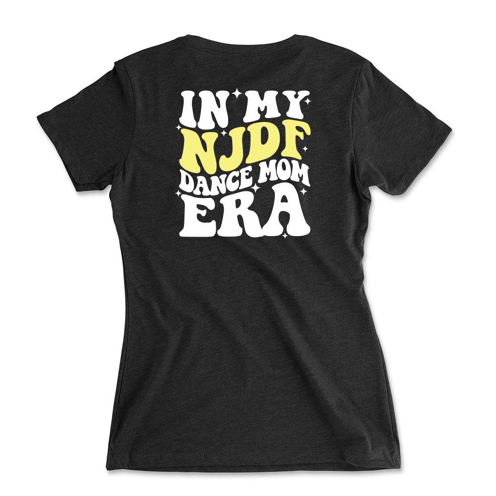 In My NJDF Dance Mom Era Women's Fit Tee